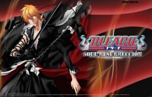 Bleach: Soul Resurrección