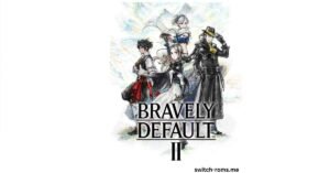 Bravely Default II 