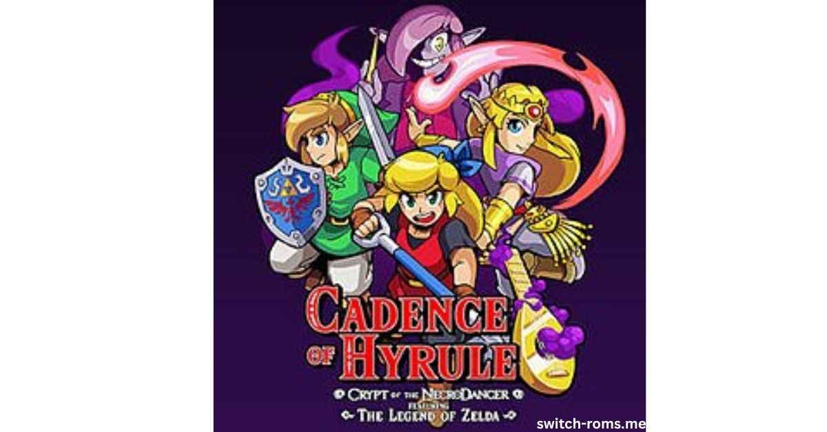 Cadence of Hyrule: Crypt of the NecroDancer