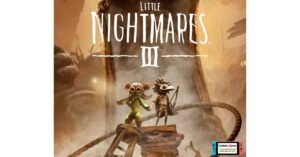 Little Nightmares III