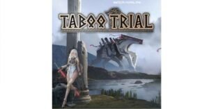 Taboo Trial