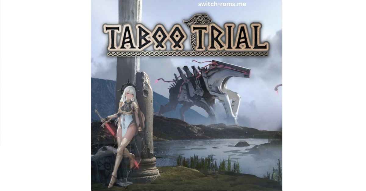 Taboo Trial