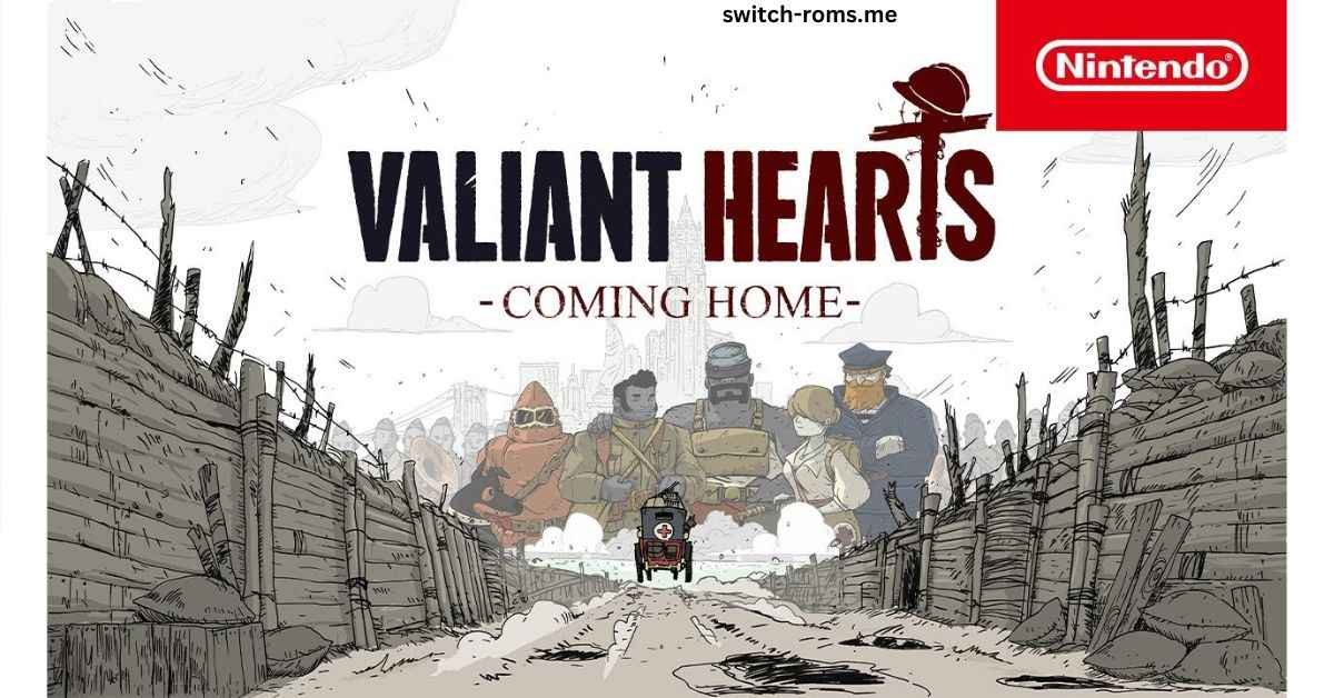 Valiant Hearts: Coming Home
