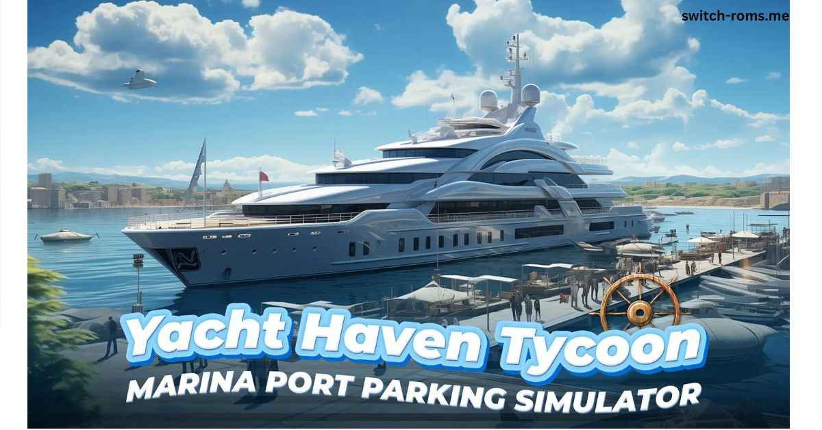 Yacht Haven Tycoon: Marina Port Parking Simulator